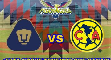 Canal, Fecha y Horario del Partido 'Pumas vs América”