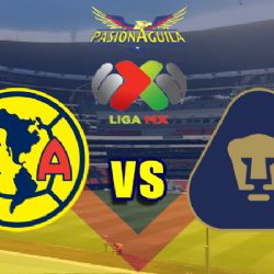 Donde Ver el Partido "América vs Pumas"