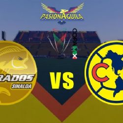 Fecha, Canal y Horario del "Dorados vs América" - Copa MX