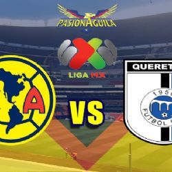 Donde Ver el Partido "América vs Querétaro"