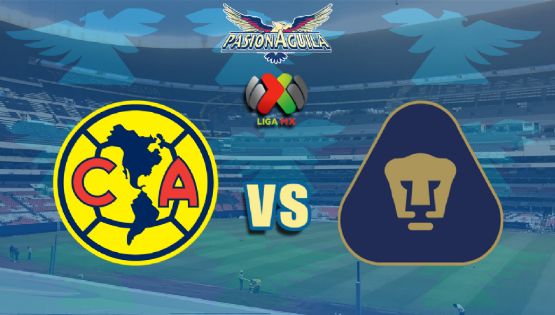 Fecha, Canal y Horario del "América vs Pumas"