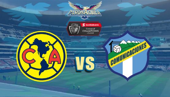 Fecha, Canal y Horario del "América vs Comunicaciones"
