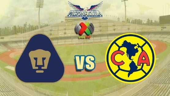 Dónde Ver el Partido "Pumas vs América"