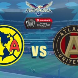 Fecha, Canal y Horario "América vs Atlanta United"