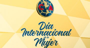 Emotivo Video del Club América por el Día Internacional de la Mujer