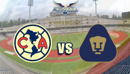 Fecha, Canal y Horario del "América vs Pumas" - Copa GNP por México