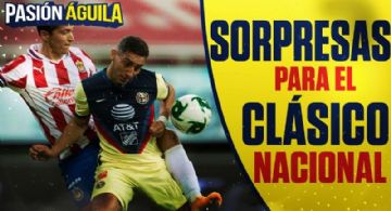 Las sorpresas que prepara el Club América para el Clásico Nacional contra Chivas