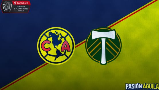 Fecha, Canal y Horario del América vs Portland Timbers | Cuartos de Final | Concachampions