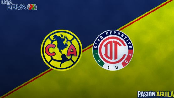 Fecha, Canal y Horario del América vs Toluca | Jornada 11 | Clausura 2022 | Liga MX