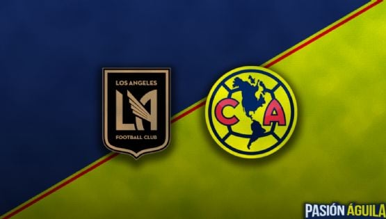 LAFC vs Club América | Leagues Cup | ¿Cuándo, a qué hora y en qué canal se juega?
