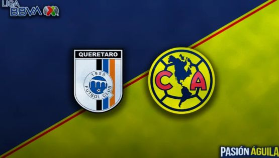 ¿En qué canal se transmitirá el partido entre Querétaro y el Club América?