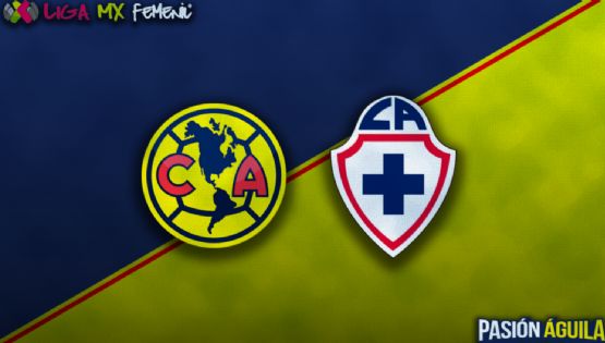 América vs Cruz Azul | Liga MX Femenil | ¿Dónde, cuándo y en qué canal se juega?