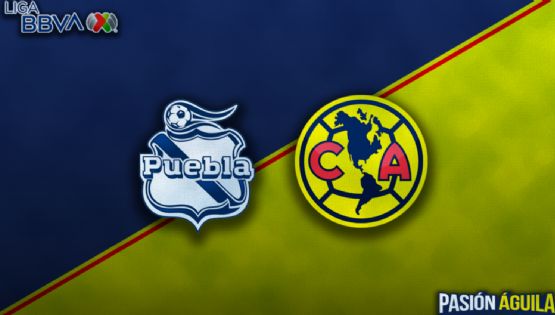 Fecha, Canal y Horario del partido Puebla vs Club América