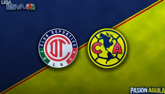 Fecha, Canal y Horario del partido Toluca vs Club América | Jornada 2 | Clausura 2023 | Liga MX