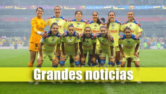 El GRAN REGRESO que tendrá el América Femenil para la GRAN FINAL contra Tigres
