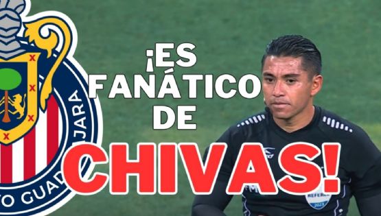 ¡Cuidado! Árbitro designado para el América vs Chivas es FAN DECLARADO del Rebaño Sagrado