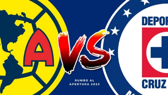 Fecha y Horario del partido Club América vs Cruz Azul | Partido amistoso de Pretemporada