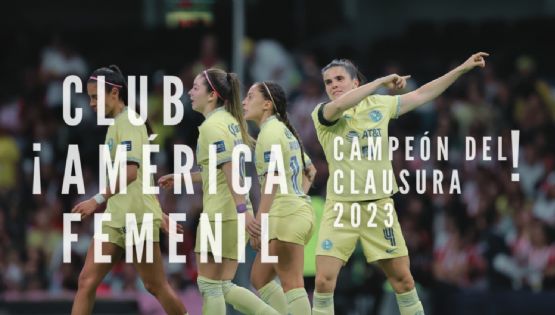 ¡Llegó el segundo título! El Club América Femenil derrotó a las Tuzas del Pachuca y se coronaron en el Torneo Clausura 2023