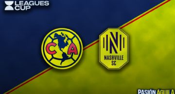 Club América vs Nashville SC por la Leagues Cup 2023: Horario, cuándo juegan y quién transmitirá el partido