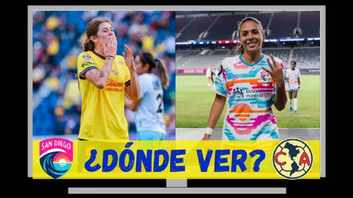 DÓNDE VER el Club América Femenil vs San Diego Wave por la W Champions Cup por su pase a SEMIFINALES