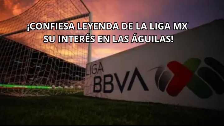 ¿Envidia? La Leyenda del Fútbol Mexicano que MENOSPRECIA el posible Tricampeonato del América