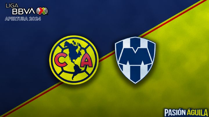Club América vs Rayados por la GRAN FINAL de Ida del Apertura 2024: Horario, fecha y transmisión