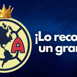 ¿Quiere FICHAR por el Club América? El CAMPEÓN del MUNDO que habla del equipo