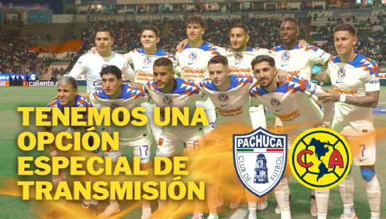 Dónde VER y qué canal transmite en VIVO Pachuca vs Club América por el Clausura 2024