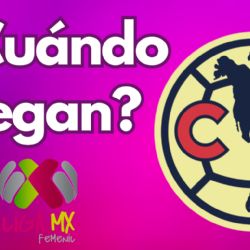 ¿Cuándo juega el Club América Femenil la Jornada 9?