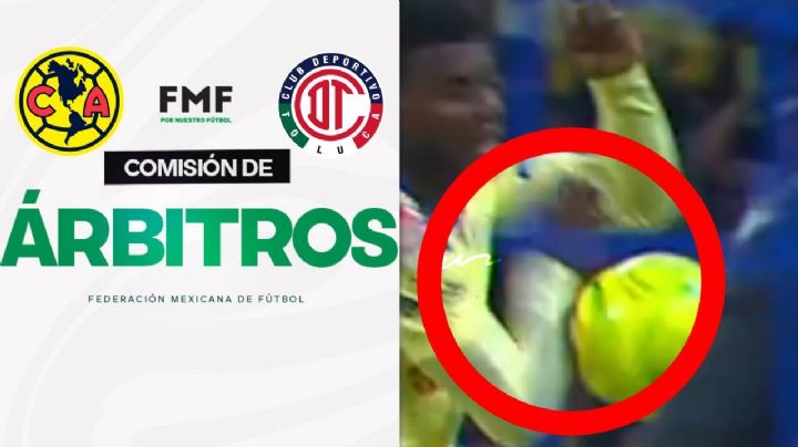 Comisión de Arbitraje ACLARA el SUPUESTO PENAL del Club América vs Toluca