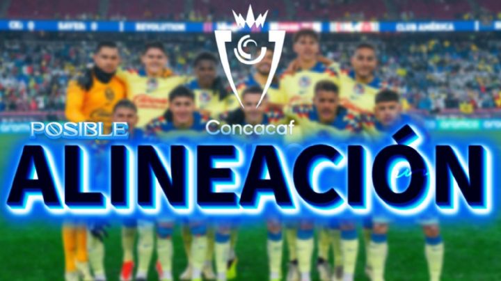 ¿Cuál será la ALINEACIÓN del Club América vs New England Revolution para la vuelta de la Concachampions 2024?