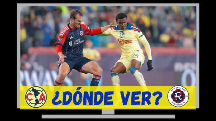 Dónde VER EN VIVO el Club América vs New England Revolution por la Concachampions 2024