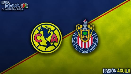 Club América vs Chivas por la VUELTA de las SEMIFINALES del Clausura 2024: Horario, cuándo juegan y quién transmitirá el partido