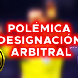 POLÉMICA DESIGNACIÓN ARBITRAL para el Club América vs Chivas en la vuelta de las semifinales del Clausura 2024