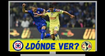 Dónde VER y qué canal transmite en VIVO Cruz Azul vs Club América en la IDA de la GRAN FINAL del Clausura 2024