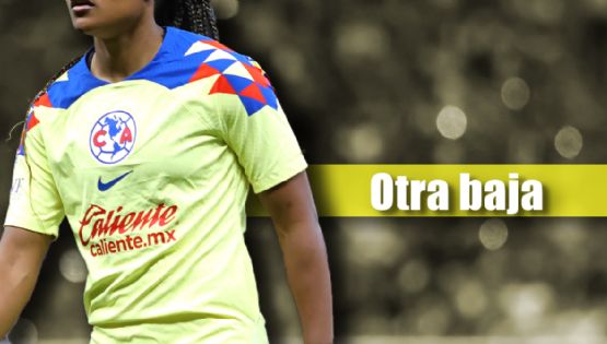 El Club América Femenil CONFIRMA segunda BAJA rumbo al Torneo Apertura 2024 de la Liga MX