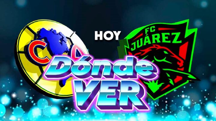 Dónde VER y qué canal transmite en VIVO Club América vs FC Juárez en su Partido Amistoso