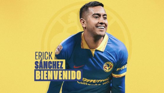 ¡Ya es OFICIAL! Club América da la BIENVENIDA a Erick Sánchez con CREATIVO video