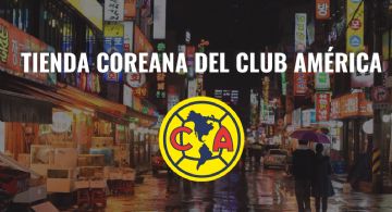 Marca coreana SORPRENDE lanzando productos del Club América