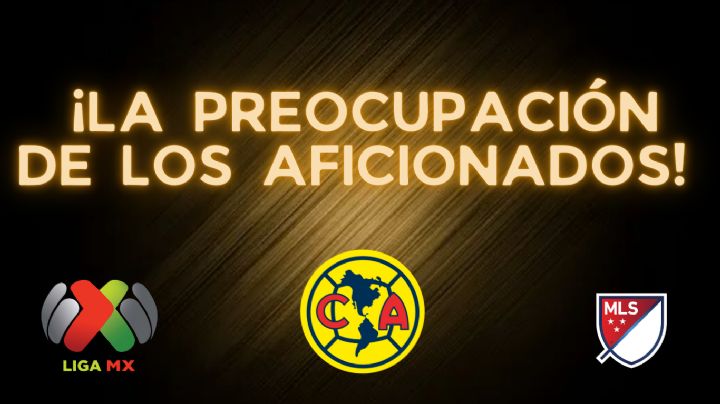 La PREOCUPACIÓN de la afición del Club América con el Juego de Estrellas y la Leagues Cup 2024