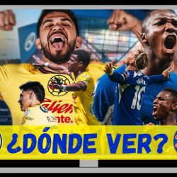 Dónde VER y qué canal transmite en VIVO Club América vs Chelsea en Amistoso Internacional