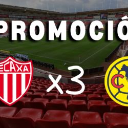 Necaxa anuncia TRES PROMOCIONES que incluyen boletos para su partido vs Club América