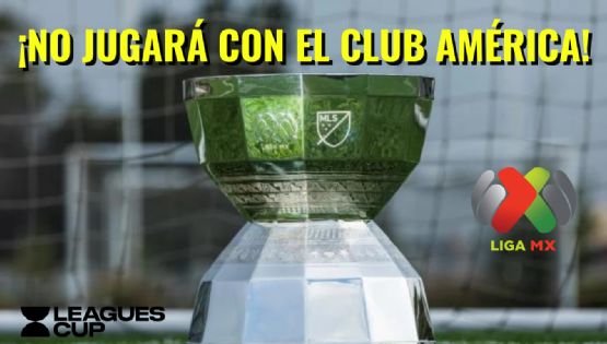 Fue registrado para la Leagues Cup pero NO JUGARÍA UN SÓLO MINUTO en la misma con el Club América