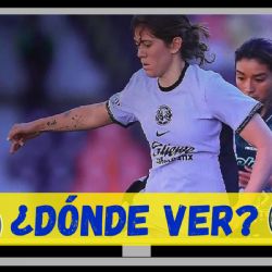 Dónde ver EN VIVO el León vs Club América Femenil por el Apertura 2024