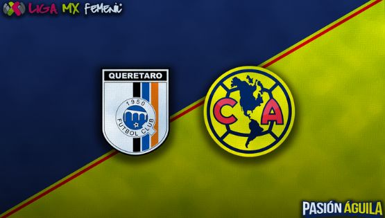 Querétaro vs Club América Femenil del Apertura 2024: Horario, cuándo juegan y dónde ver EN VIVO