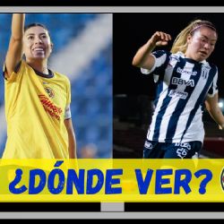 Dónde ver el Rayadas vs Club América Femenil de la Jornada 11 por el Apertura 2024
