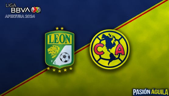 León vs Club América por el Apertura 2024: Horario, cuándo juegan y quién transmitirá el partido
