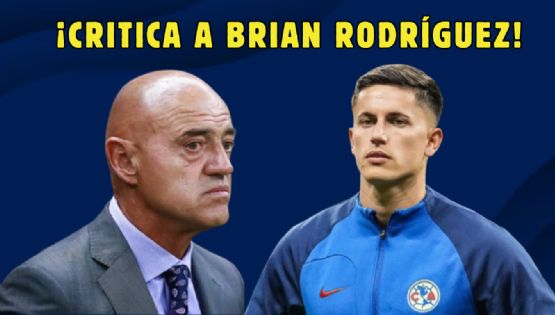 ‘Chelis’ LE DA CON TODO a Brian Rodríguez por su nivel en el Club América