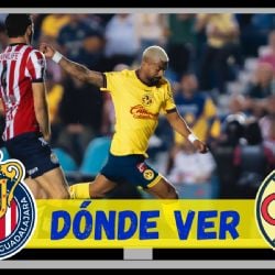 Dónde ver EN VIVO el Chivas vs Club América de Concacaf Champions Cup 2025
