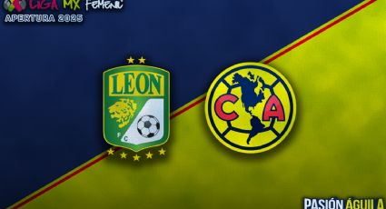 León vs Club América Femenil en la J3 del Apertura 2025: Fecha, Hora y Quién transmitirá el partido